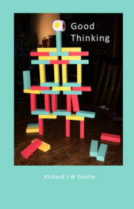 Good Thinking by Richard Gentle